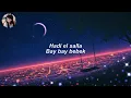 Blok3 - Bay Bay (Sözleri/Lyrics) Şarkı Sözleri 🎶
