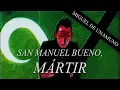 San Manuel Bueno martir de Miguel de Unamuno ANALISIS