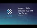 Amazon Web Services RDS with SQL Server with Christopher Wolff