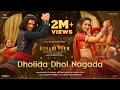 Download Lagu Dholida Dhol Nagada | Kesari Veer | Sooraj P, Akanksha S, Sunidhi Chauhan, Kirtidan Gadhvi, Monty S