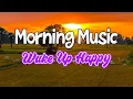 Lagu Good Morning Music - Romantic Guitar Saxophone, Latin Rumba Cha Cha Instrumental - Wake Up Happy