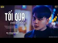 Download Lagu Tối Qua Em Ở Đâu | Nhạc Buồn Cho Con Trai Bị Cắm Sừng | Ai Chung Tình Được Mãi, Không Trọn Vẹn Nữa