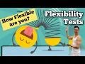 5 Quick Flexibility Tests to Screen Your Mobility You Can Do at Home