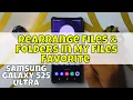 How to Rearrange Files Folders In My Files Favorite Samsung Galaxy S25 Ultra