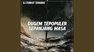 dugem tepopuler sepanjang masa