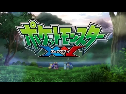 Download MP3 Pocket Monsters OP20 / XY OP3 - \