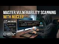 Nuclei Vulnerability Scanner Tutorial for Beginners 2026