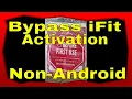 Bypass iFit Activation On A New ICON Non-Android Treadmill Elliptical Bike