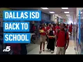 Dallas ISD heads back to school NBC DFW