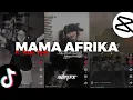 Download Lagu DJ VIRAL TIKTOK || Mama Afrika [Satt FX ft. Recky Rmx] MP3