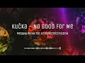 Kucka - No Good For Me - Metapop - Remix This # 278 - electrOCD remix