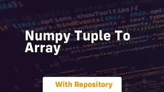 numpy tuple to array