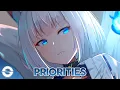Download Lagu Nightcore - Priorities (Dirty Palm ft. EMMA LX) - (Lyrics)