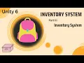Unity 6 inventory system part III inventory system