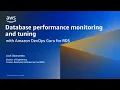 Database Performance Monitoring and Tuning with Amazon DevOps Guru for RDS - AWS Database in 15