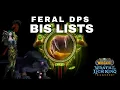 Feral Druid DPS BiS Lists Pre-Raid Phase 1