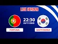 🔴 Portugal vs South Korea | When Son Meets Ronaldo: A Clash You Can’t Look Away From