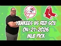 New York Yankees vs Boston Red Sox 26 MLB Pick Prediction MLB Betting Tips