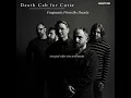 Death Cab For Cutie - Fragments from the decade - (Legendado/ Tradução)