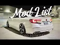 FULL Mod List on my Stanced 10th gen Accord