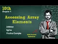 Accessing Array Elements Chapter 4 Data and Repetition 10th Computer New Book