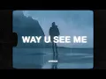 Download Lagu Powfu, Rxseboy \u0026 Sarcastic Sounds - the way that you see me (Lyrics) ft. Ayleen Valentine