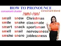 Download Lagu How to pronounce SM and SN sounds in English | consonant cluster | consonant blend | IPA