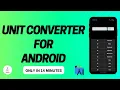 Unit Converter App for Android using Java Full Project