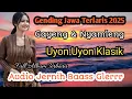Uyon Uyon Klasik Paling Nyamleng Gending Jawa 1Jam Nomstop Cocok Buat Ngleyeh Sinambi Ngopi