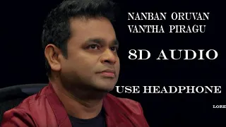 8d song nanban oruvan vantha piragu 8d song