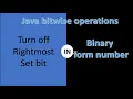 Turn off the rightmost set bit in a binary form of a number