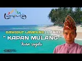 Download Lagu IWAN SAGITA | KAPAN MULANG | LIRIK LAGU | By despa