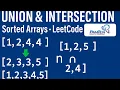 Union of Sorted Arrays Intersection of Sorted Arrays Array DSA Problems Pamten