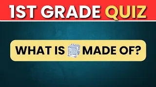 Can You Guess Than a First Grader Ultimate Quiz Challenge