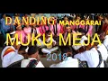 MANTAP//MUKU MEJA//lagu danding terbaru 2018//voc:eryk susen