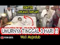 Sisa UMUR 3 Hari Lagi ALHAMDULILLAH Sembuh | Karomah Habib Abu Bakar MAJEDUB
