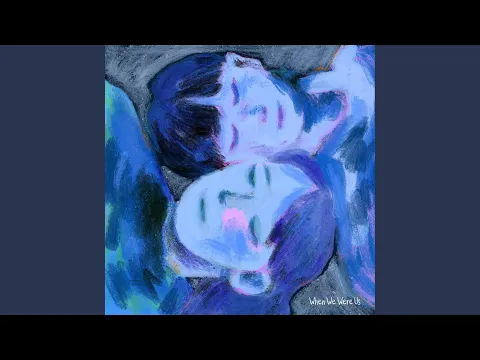 Video Thumbnail: When We Were Us