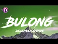 Download Lagu December Avenue - Bulong (Lyrics/Letra)