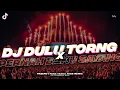 Download Lagu DJ DULU TORANG DUA PERNAH BAKU SAYANG // Slowed Reverb 🎧🤙