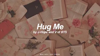 Download Hug Me | J-Hope \u0026 V (BTS - 방탄소년단) English Lyrics MP3