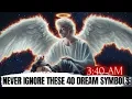 40 DREAMS YOU MUST NOT IGNORE DREAM SYMBOLS GOD USES