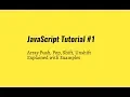 JavaScript Tutorial - Array Methods