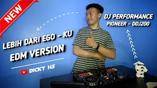 Download DJ LEBIH DARI EGOKU FULL BASS (MAWAR DE JONGH) | EDM VERSION | PIONEER DDJ-200 MP3