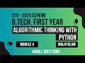 KTU BTECH 2024 First Semester-Algorithmic Thinking with Python - Module 4 Model Questions Solution