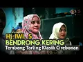 Download Lagu Tembang Tarling Klasik Cirebonan Bendrong Kering ~ Hj. Iwi S /Langgeng Penggalih #Jarejeh_TV