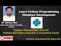 Python Entry tkinter FocusIn and FocusOut event Part 14