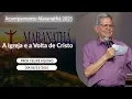 Lagu A Igreja e a Volta de Cristo -  Professor Felipe Aquino (06/12/2025)