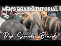 Classic POPSMOKE Braids Look Learn BEGINNER FRIENDLY Men s Braids Tutorial