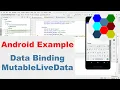 Android Basic Data Binding MutableLiveData - Beginner Simple Example
