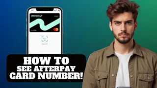 How to see my Afterpay Card Number 2025